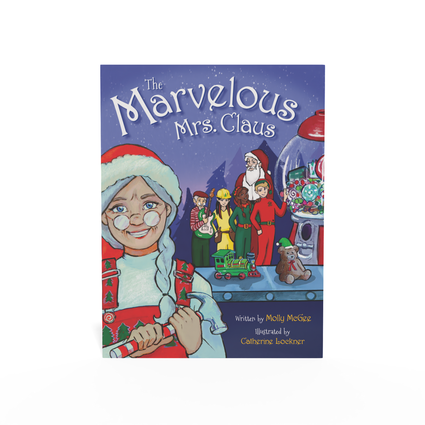 Award Winning Marvelous Mrs. Claus Hardcover Book